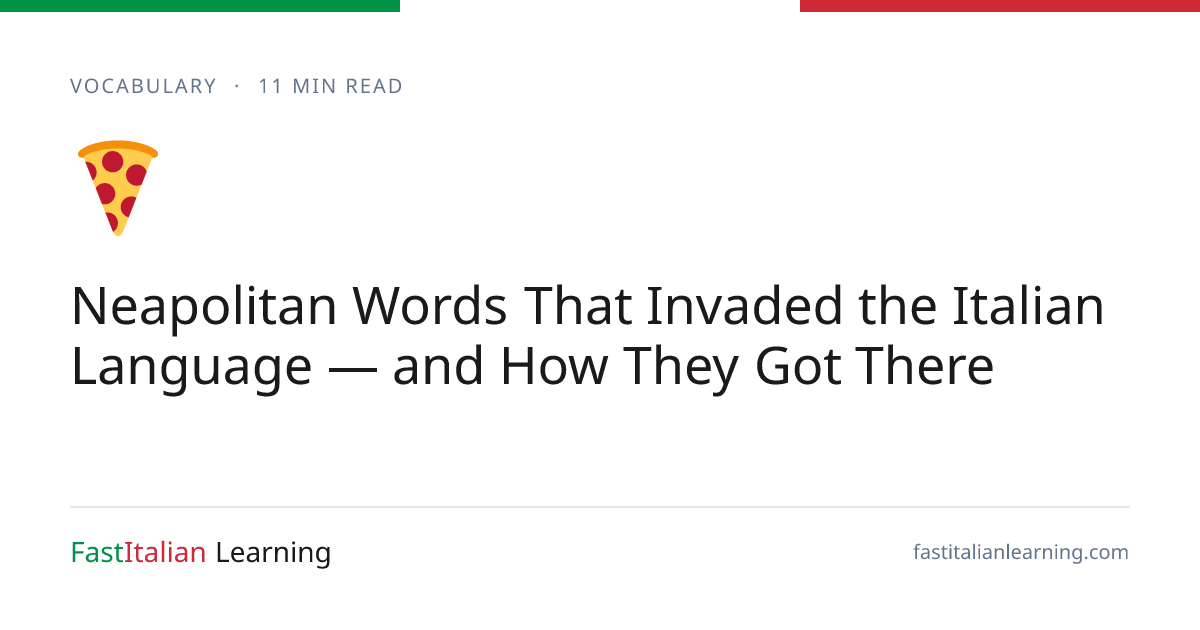 Neapolitan Words That Invaded the Italian Language — and How They Got ...