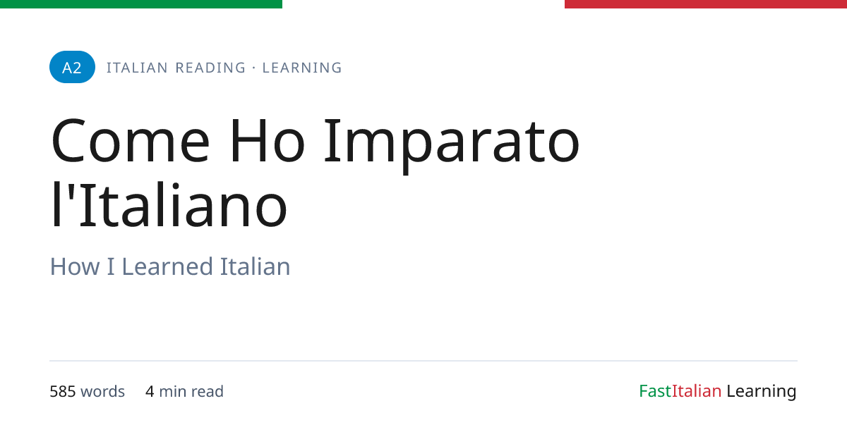 Come Ho Imparato l'Italiano — Italian Reading Practice (A2) with ...